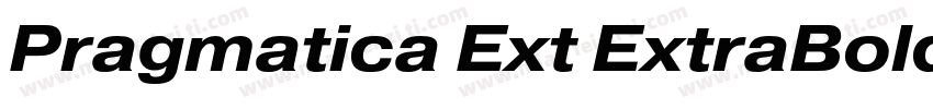 Pragmatica Ext ExtraBold Obl字体转换